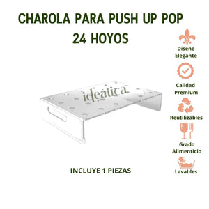 Charola o Base para Push Up Pop Postre de Acrilico Candy Bar Catering 24 Hoyos IA